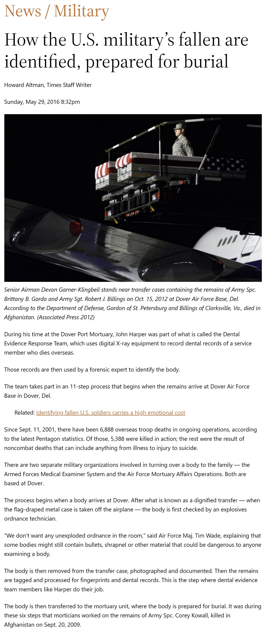 Article How the U.S. military's fallen are identified, prepared for burial How the U.S. military's fallen are identified, prepared for burial by Howard Altman, Tampa Bay Times 5/29/2016