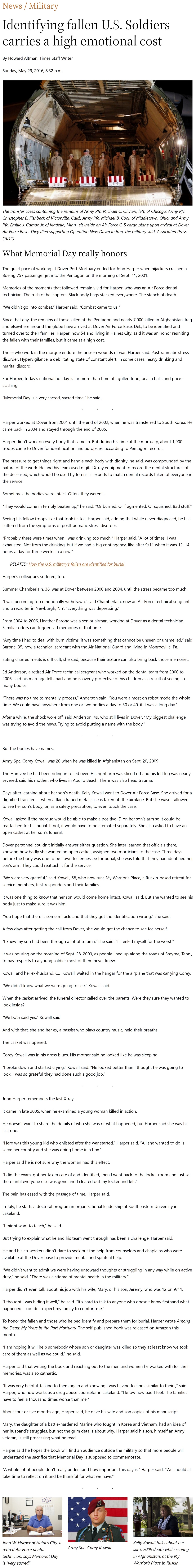 Article Identifying fallen U.S. Soldiers carries a high emotional cost Identifying fallen U.S. Soldiers carries a high emotional cost by Howard Altman, Tampa Bay Times 5/29/2016
