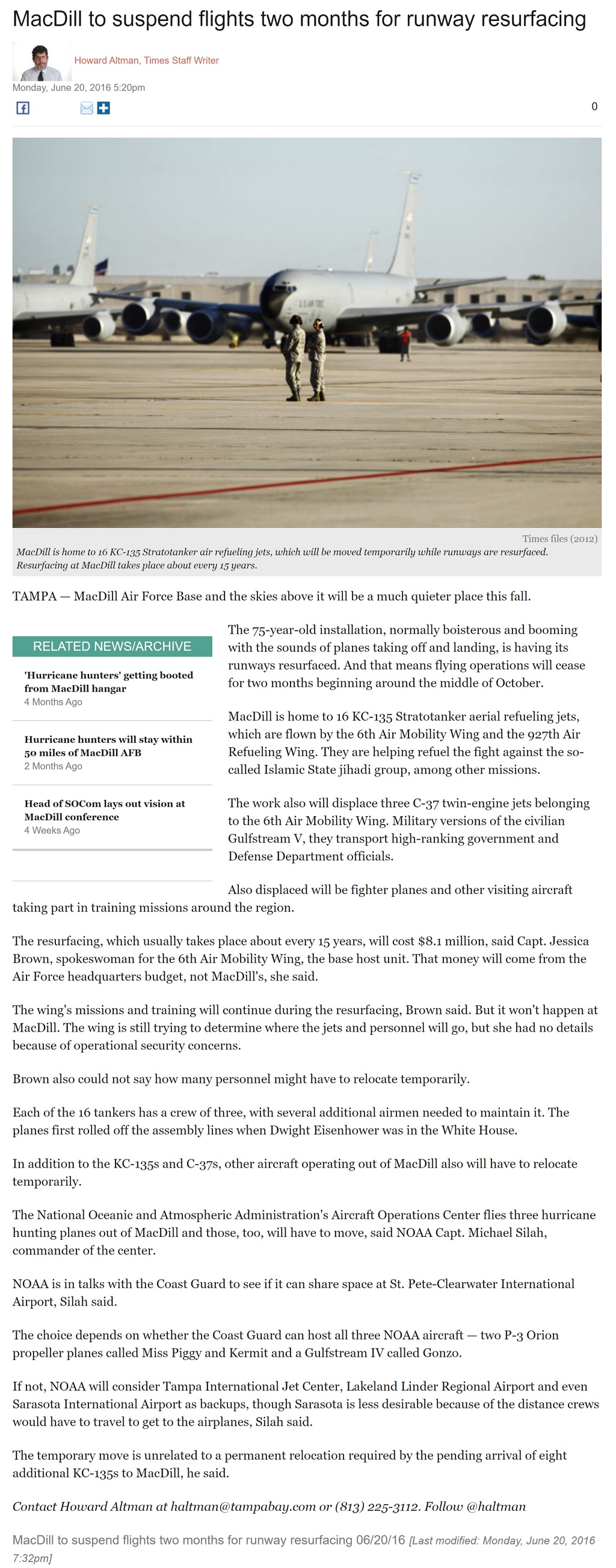 MacDill to suspend flights two months for runway resurfacing by Howard Altman, Tampa Bay Times 6/20/2016
