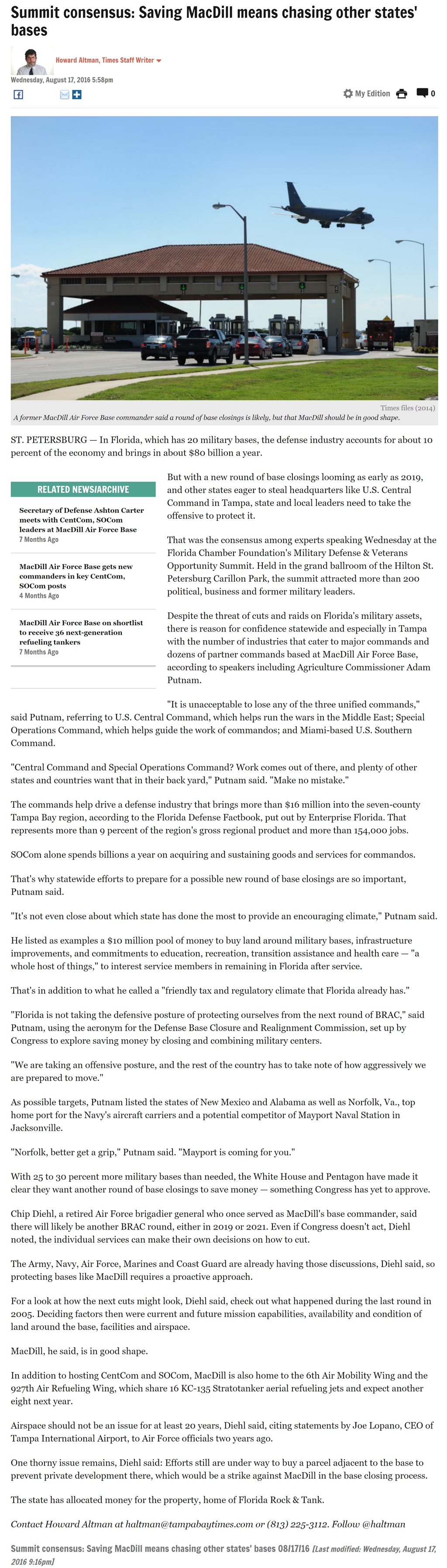 Article Summit consensus: Saving MacDill means chasing other states' bases Summit consensus: Saving MacDill means chasing other states' bases by Howard Altman, Tampa Bay Times 8/17/2016