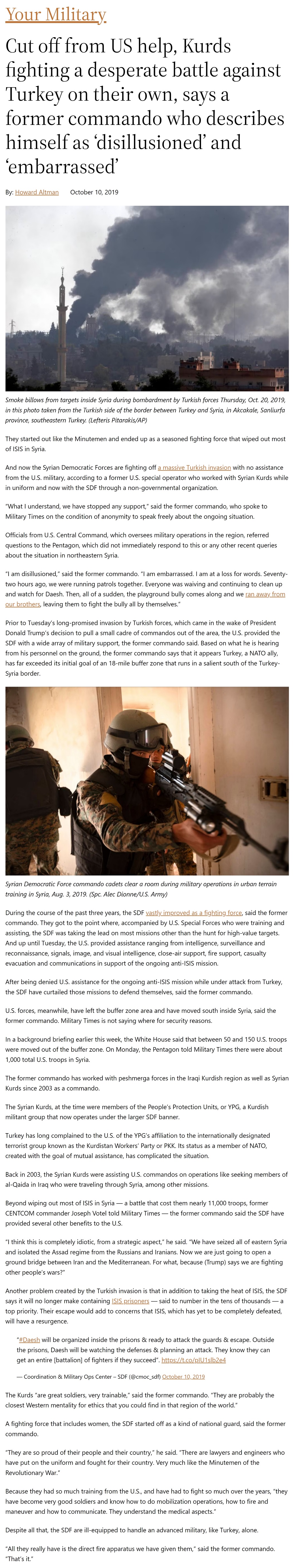 Cut off from US help, Kurds fighting a desperate battle against Turkey on their own, says a former commando who describes himself as ‘disillusioned’ and ‘embarrassed’ by Howard Altman, Military Times 10/10/2019