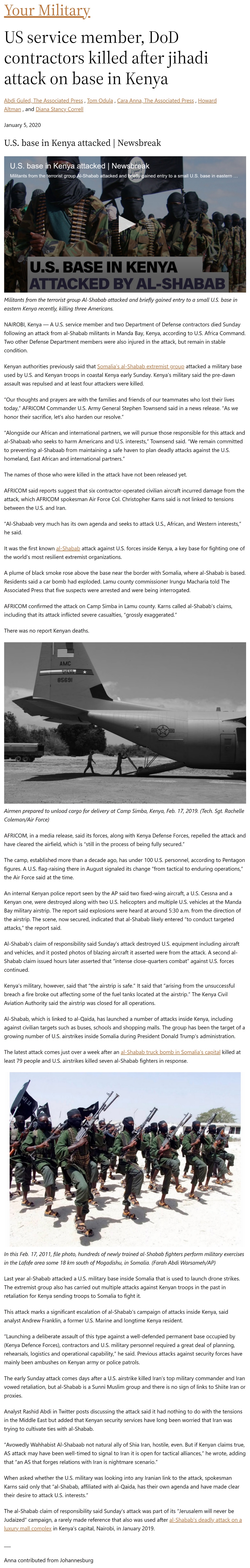 Article US service member, DoD contractors killed after jihadi attack on base in Kenya US service member, DoD contractors killed after jihadi attack on base in Kenya by Howard Altman, Military Times et al. 1/5/2020