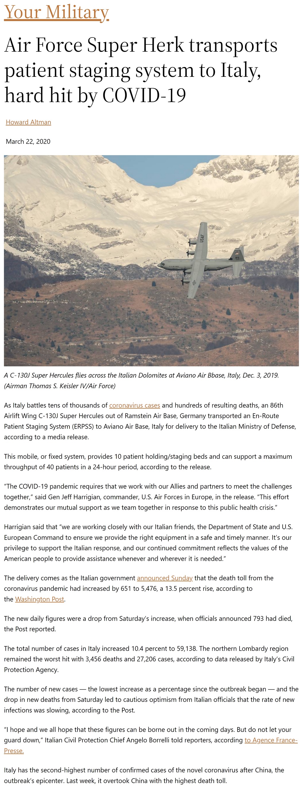 Article Air Force Super Herk transports patient staging system to Italy, hard hit by COVID-19 Air Force Super Herk transports patient staging system to Italy, hard hit by COVID-19 by Howard Altman, Military Times 3/22/2020