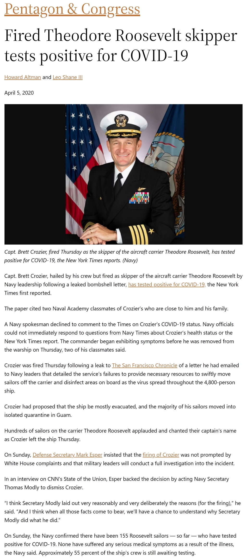 Article Fired Theodore Rosevelt skipper tests positive for COVID-19 Fired Theodore Rosevelt skipper tests positive for COVID-19 by Howard Altman and Leo Shane III, Military Times 4/5/2020