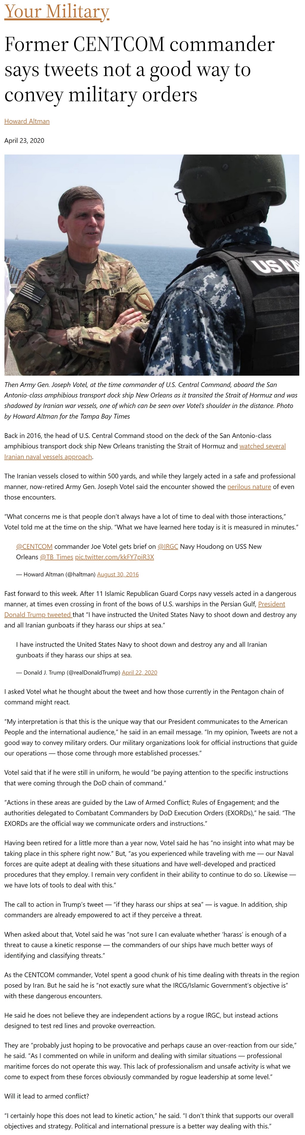 Article Former CENTCOM commander says tweets not a good way to convey military orders Former CENTCOM commander says tweets not a good way to convey military orders by Howard Altman, Military Times, 4/23/2020