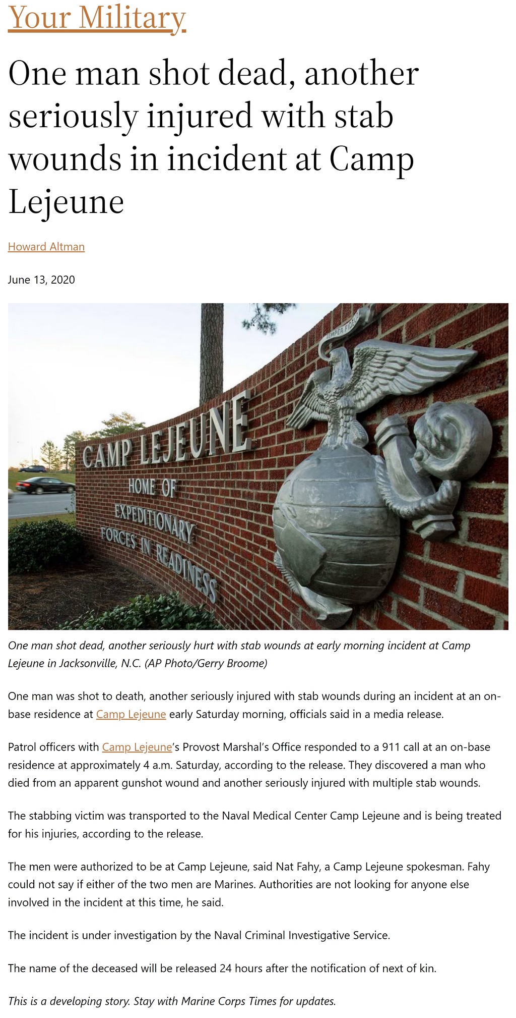 One man shot dead, another seriously injured with stab wounds in incident at Camp Lejeune by Howard Altman, Military Times 6/13/2020