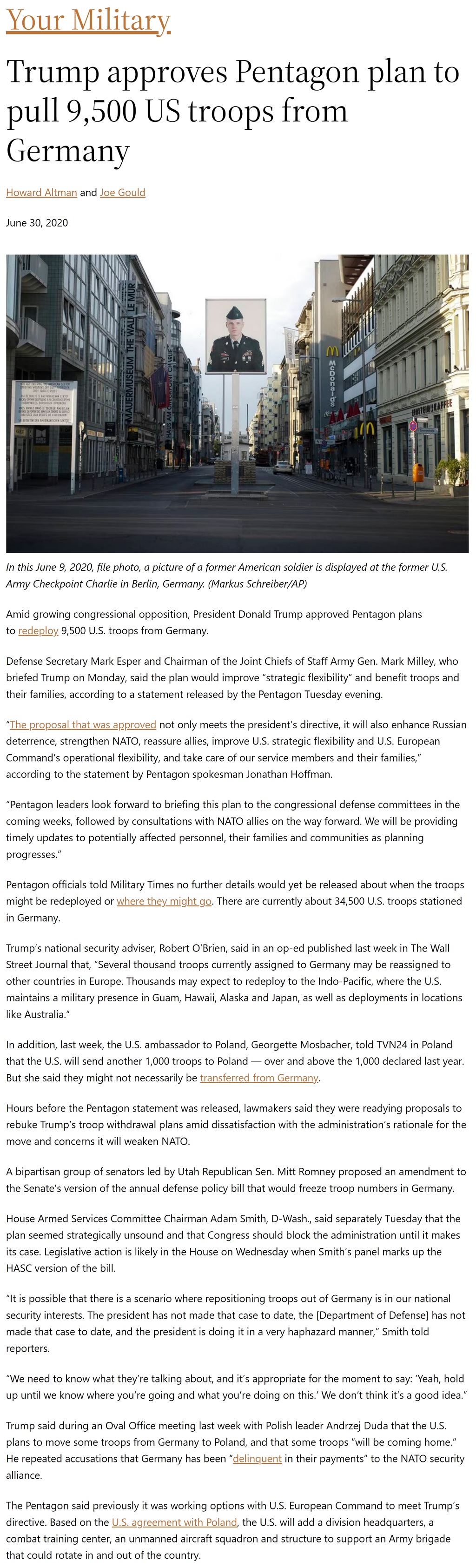 Article Trump approves Pentagon plan to pull 9,500 US troops from Germany Trump approves Pentagon plan to pull 9,500 US troops from Germany by Howard Altman and Joe Gould, Military Times 6/30/2020
