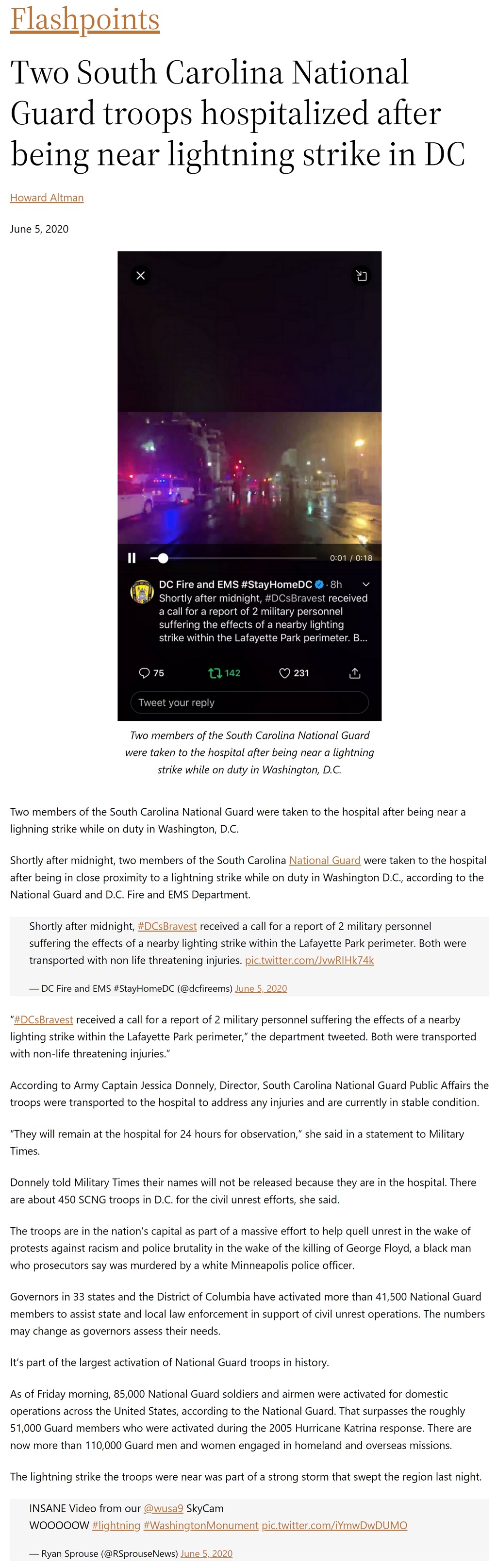 Article Two South Carolina National Guard troops hospitalized after being near lightning strike in DC Two South Carolina National Guard troops hospitalized after being near lightning strike in DC by Howard Altman, Military Times, 6/5/2020