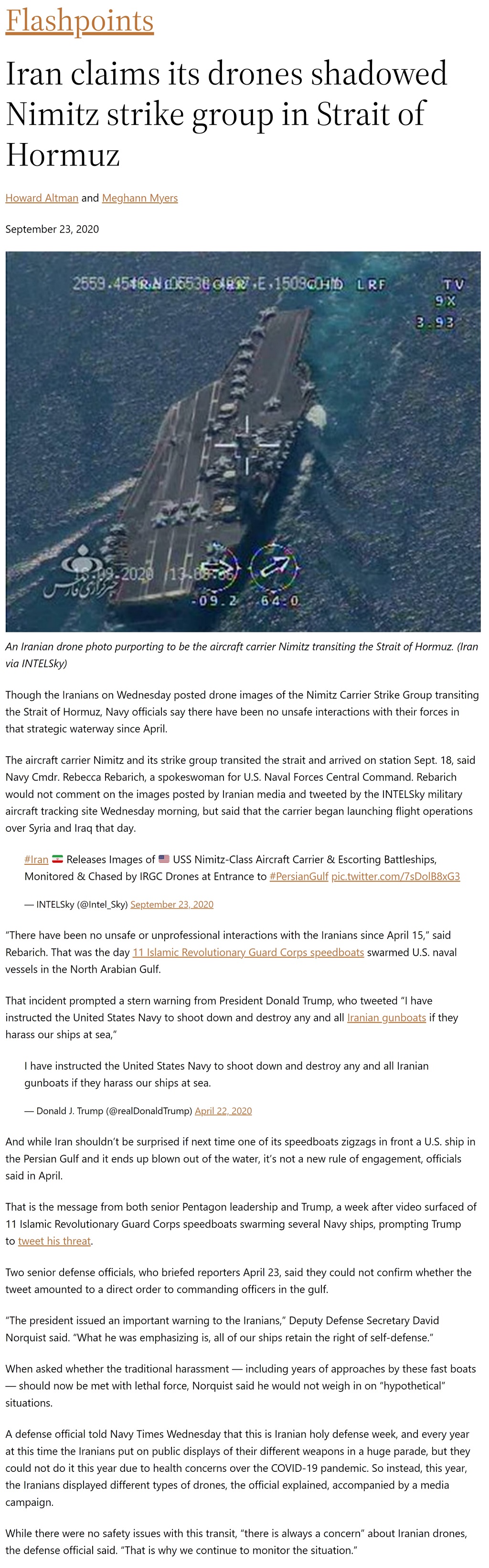 Article Iran claims its drones shadowed Nimitz strike group in Strait of Hormuz Iran claims its drones shadowed Nimitz strike group in Strait of Hormuz by Howard Altman and Meghann Myers, Military Times 9/23/2020
