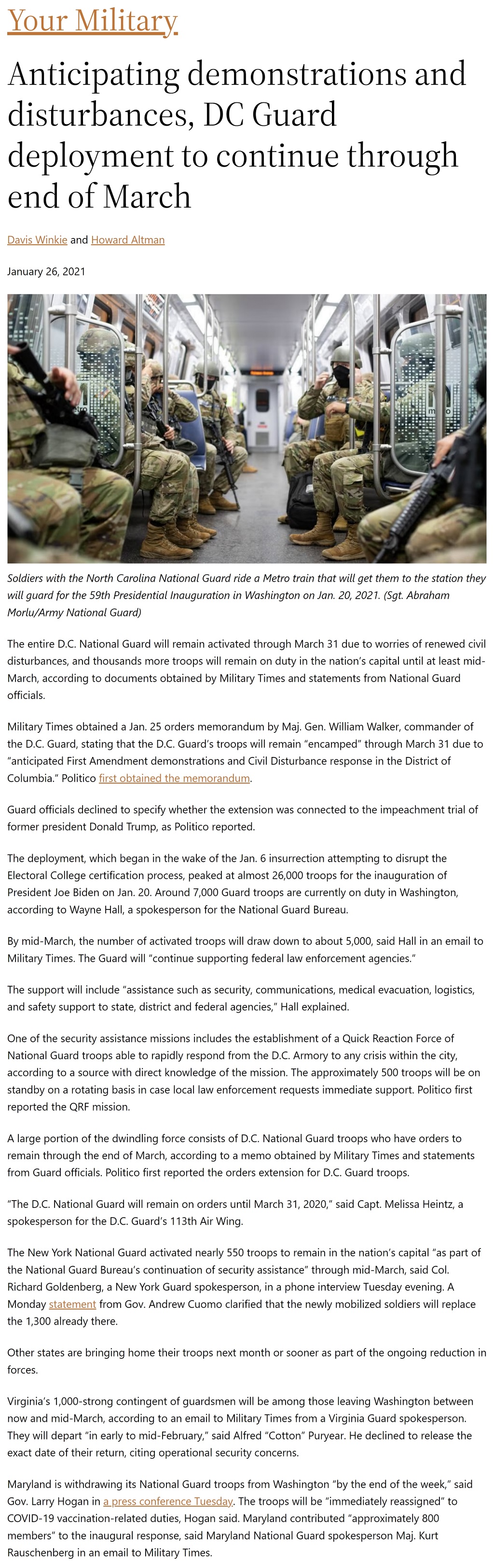 Article Anticipating demonstrations and disturbances, DC Guard deployment to continue through end of March Anticipating demonstrations and disturbances, DC Guard deployment to continue through end of March by Davis Winkie and Howard Altman, Military Times 1/26/2021