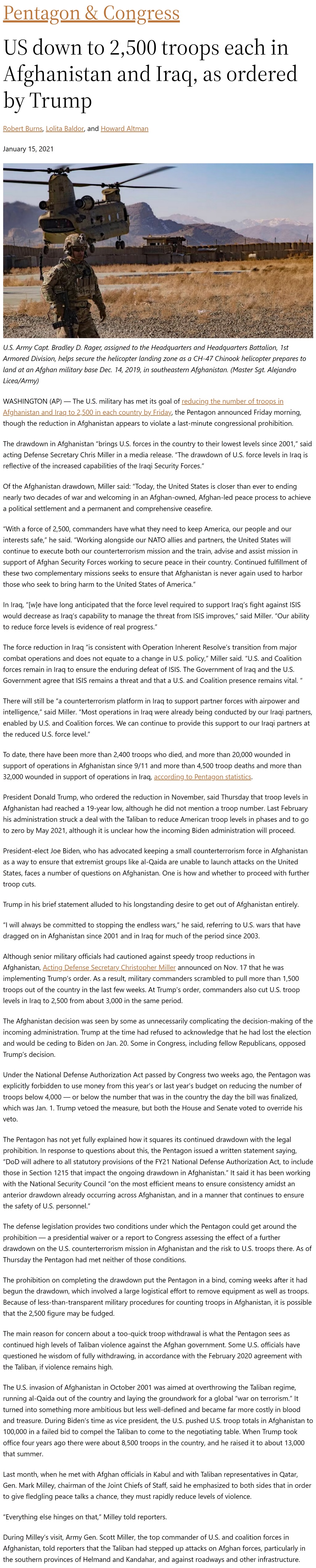 Article US down to 2,500 troops each in Afghanistan and Iraq, as ordered by Trump US down to 2,500 troops each in Afghanistan and Iraq, as ordered by Trump by Robert Burns (AP), Lolita Baldor (AP), and Howard Altman, Military Times 1/15/2021