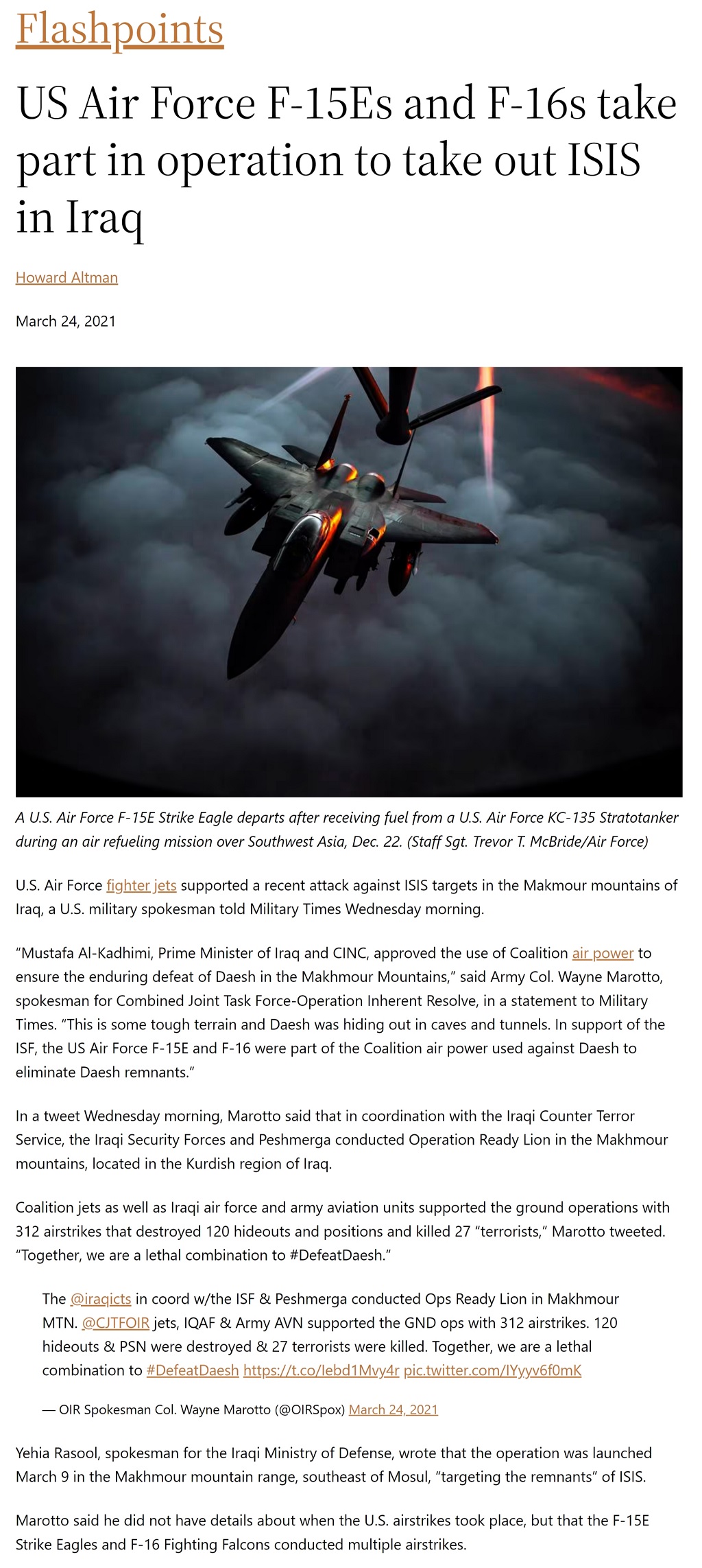 US Air Force F-15Es and F-16s take part in operation to take out ISIS in Iraq by Howard Altman, Military Times 3/24/2021