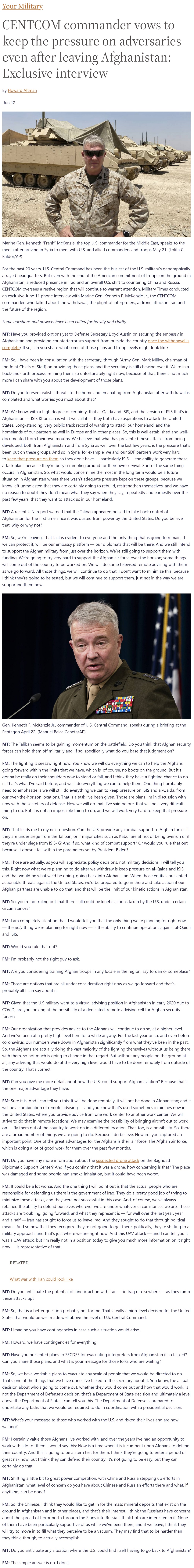 CENTCOM commander vows to keep the pressure on adversaries even after leaving Afghanistan: Exclusive interview by Howard Altman, Military Times 6/12/2021