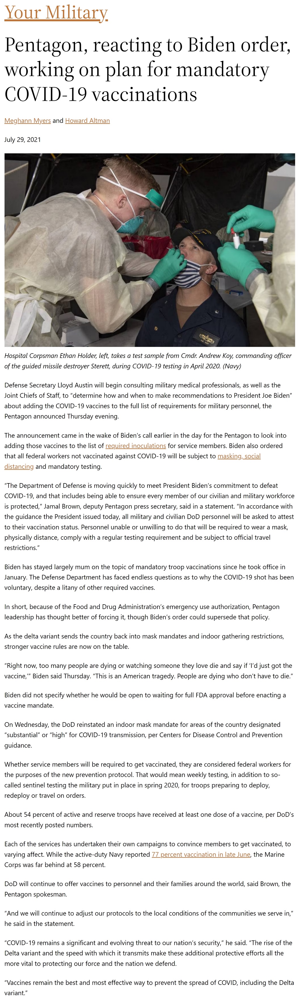 Article Pentagon, reacting to Biden order, working on plan for mandatory COVID-19 vaccinations Pentagon, reacting to Biden order, working on plan for mandatory COVID-19 vaccinations by Meghann Myers and Howard Altman, Military Times 7/29/2021