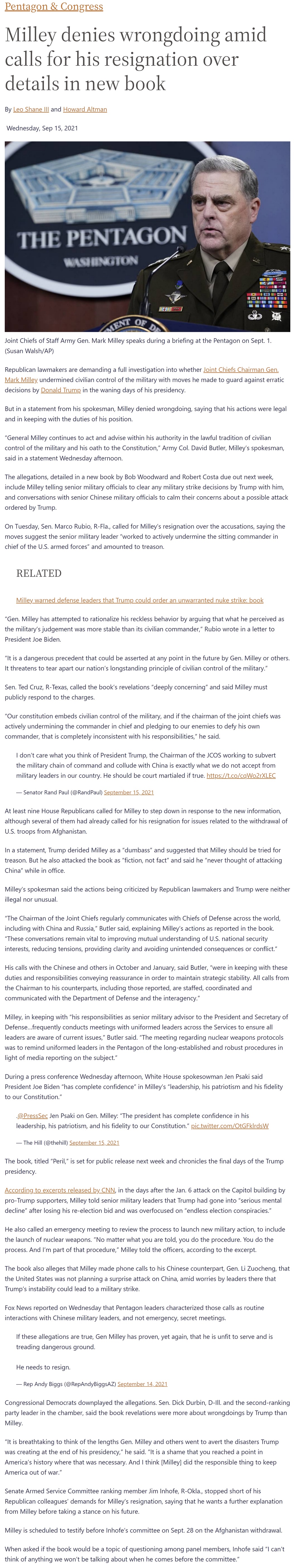 Article Milley denies wrongdoing amid calls for his resignation over details in new book Milley denies wrongdoing amid calls for his resignation over details in new book by Howard Altman and Leo Shane III, Military Times 9/15/2021