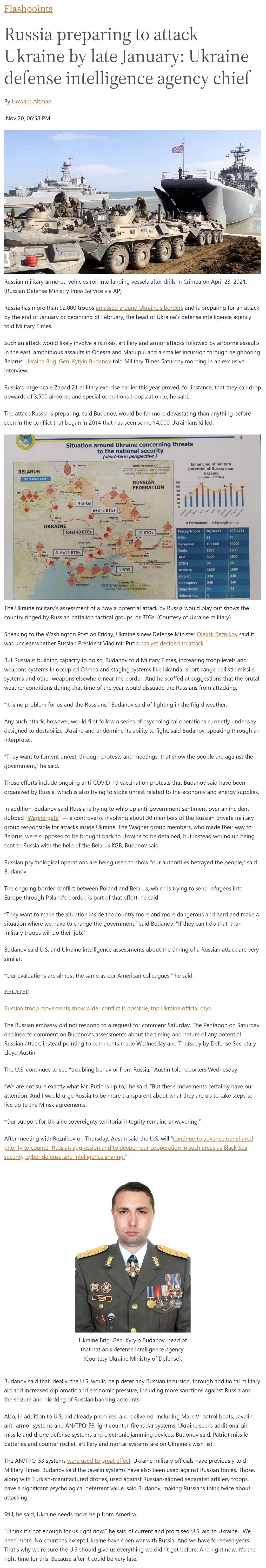 Article Russia preparing to attack Ukraine by late January: Ukraine defense intelligence agency chief Russia preparing to attack Ukraine by late January: Ukraine defense intelligence agency chief by Howard Altman, Military Times 11/20/2021
