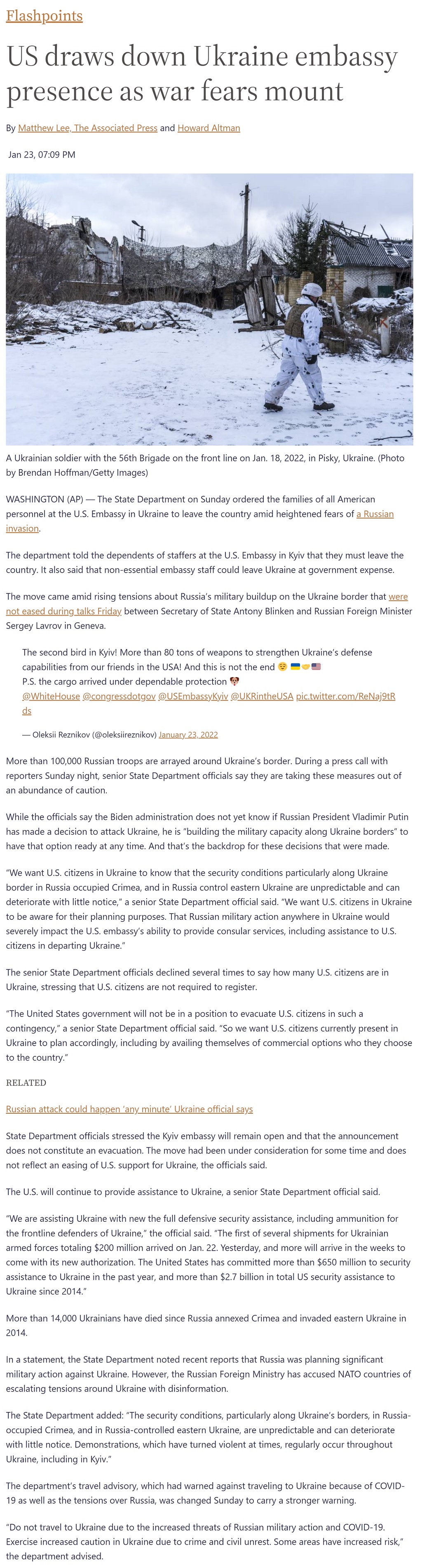 Article US draws down Ukraine embassy presence as war fears mount US draws down Ukraine embassy presence as war fears mount by Howard Altman, Matthew Lee (AP), Military Times, 1/23/2022
