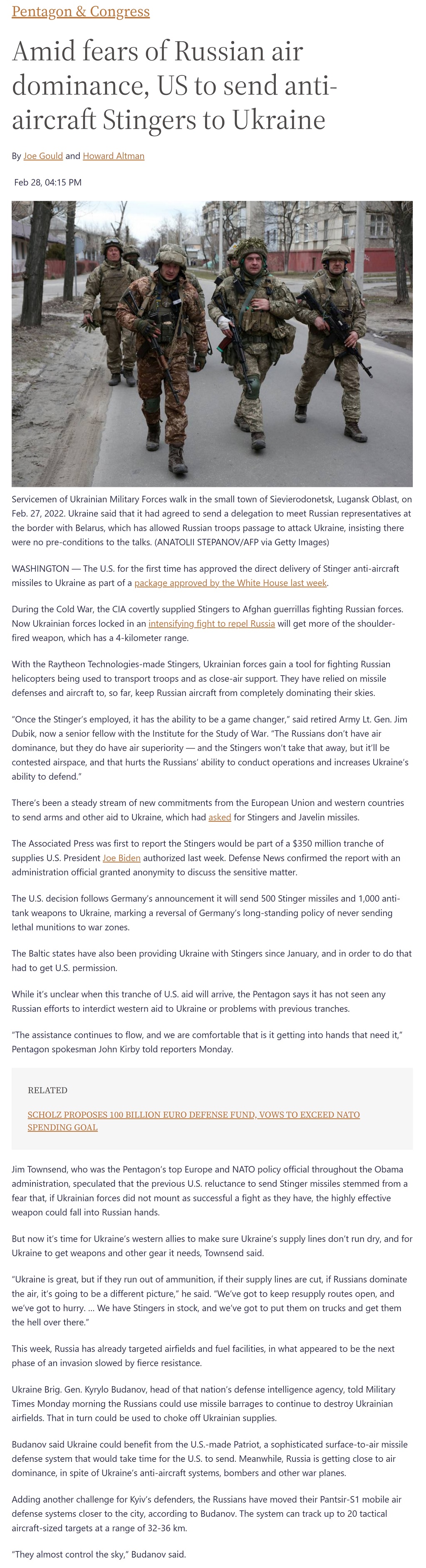 Article Amid fears of Russian air dominance, US to send anti-aircraft Stingers to Ukraine Amid fears of Russian air dominance, US to send anti-aircraft Stingers to Ukraine by Joe Gould, Howard Altman at Military Times 2/28/2022