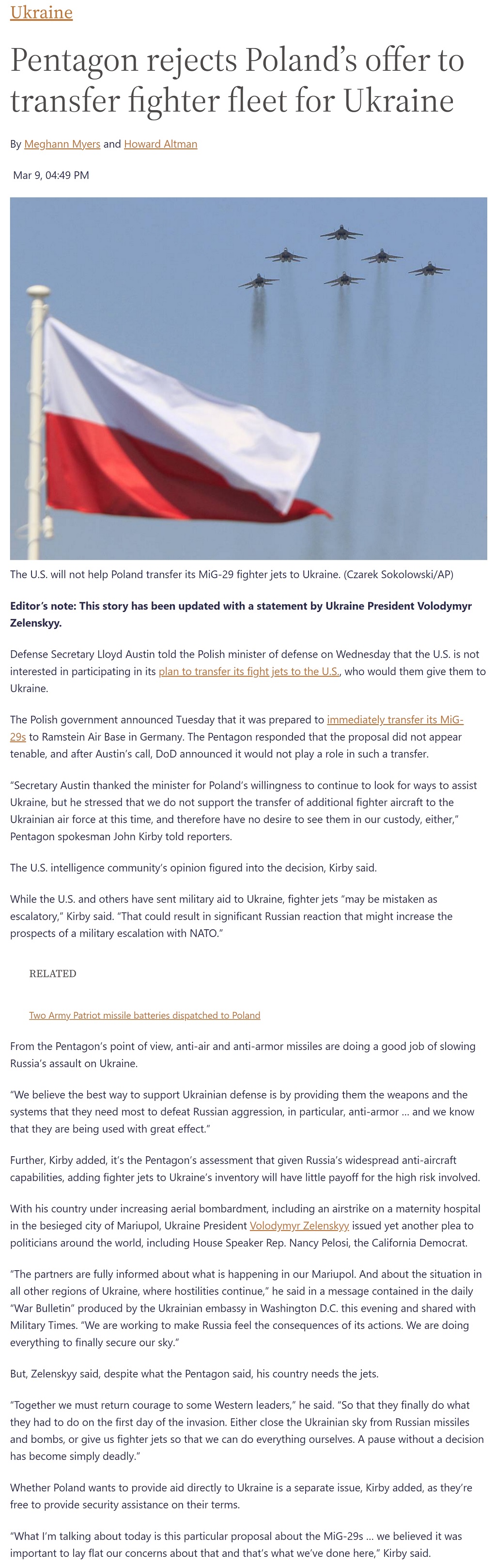 Article Pentagon rejects Poland's offer to transfer fighter fleet for Ukraine Pentagon rejects Poland's offer to transfer fighter fleet for Ukraine by Meghann Myers and Howard Altman at Military Times 3/9/2022