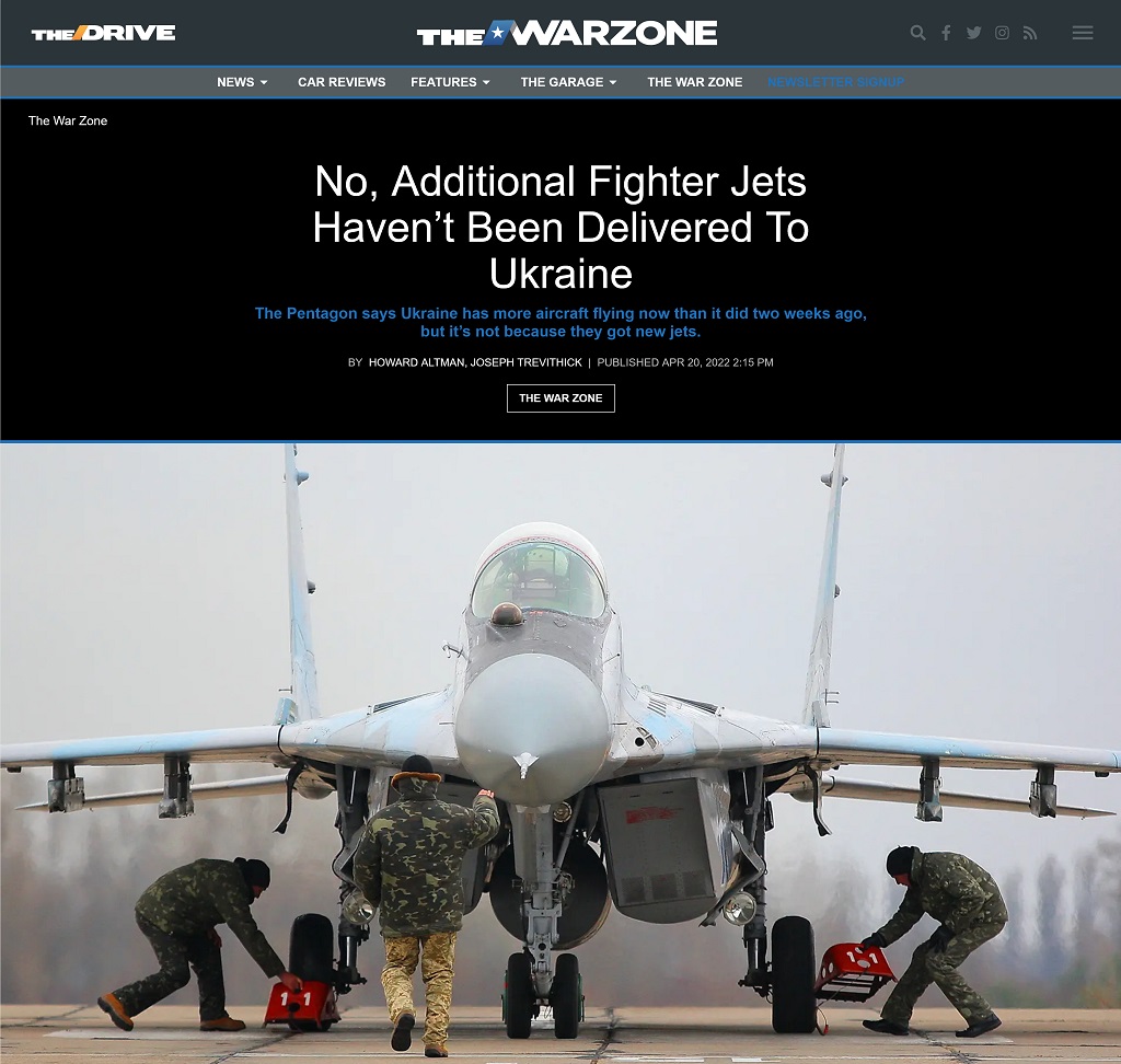 No, Additional Fighter Jets Haven't Been Delivered To Ukraine by Howard Altman, Joseph Trevithick at The War Zone, 4/20/2022