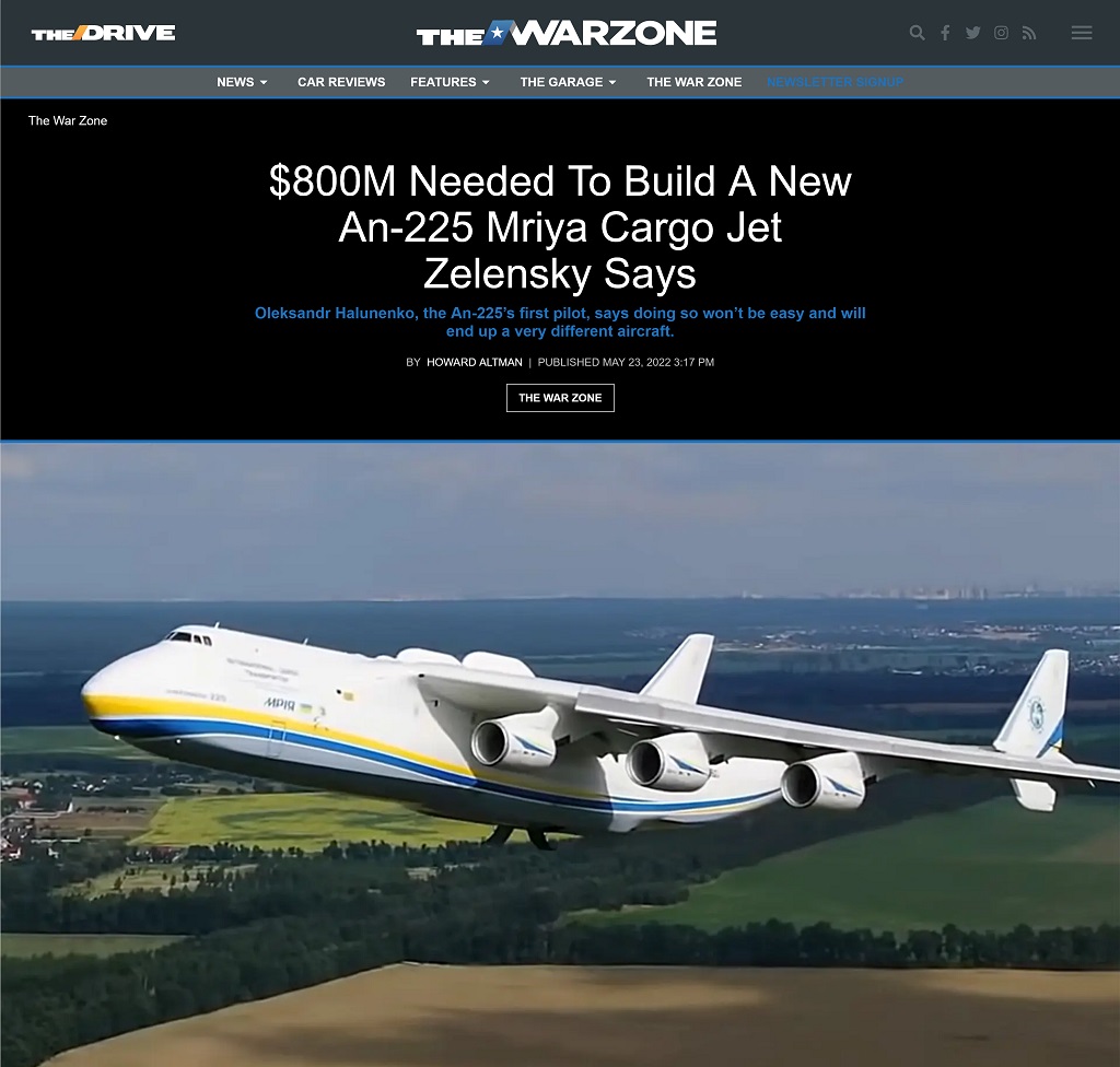 $800M Needed To Build A New An-225 Myria Cargo Jet Zelensky Says by Howard Altman at The War Zone, 5/23/2022