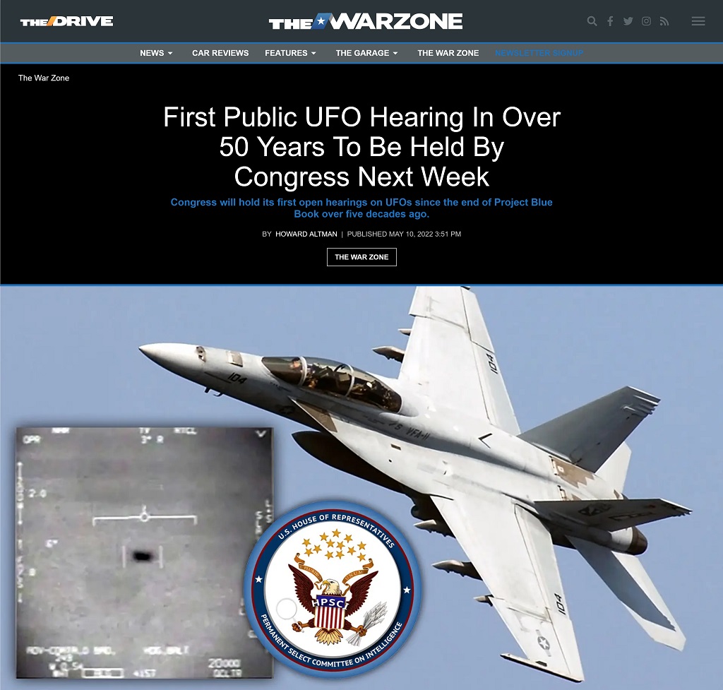 First Public UFO Hearing In Over 50 Years To Be Held By Congress Next Week by Howard Altman at The War Zone, 5/10/2022
