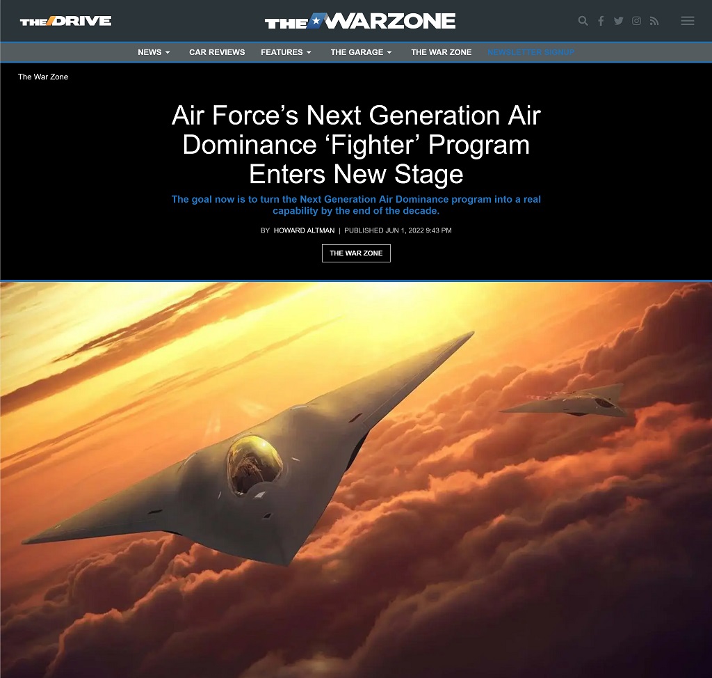 Air Force's Next Generation Dominance 'Fighter' Program Enters New Stage by Howard Altman at The War Zone 6/1/2022