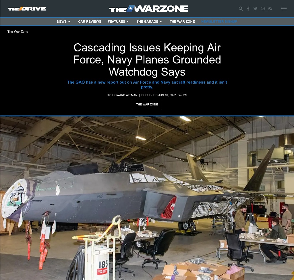 Cascading Issues Keeping Air Force, Navy Planes Grounded Watchdog Says by Howard Altman at The War Zone 6/16/2022