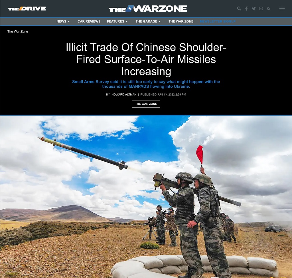 Illicit Trade of Chinese Shoulder-Fired Surface-To-Air Missiles Increasing by Howard Altman at The War Zone 6/13/2022