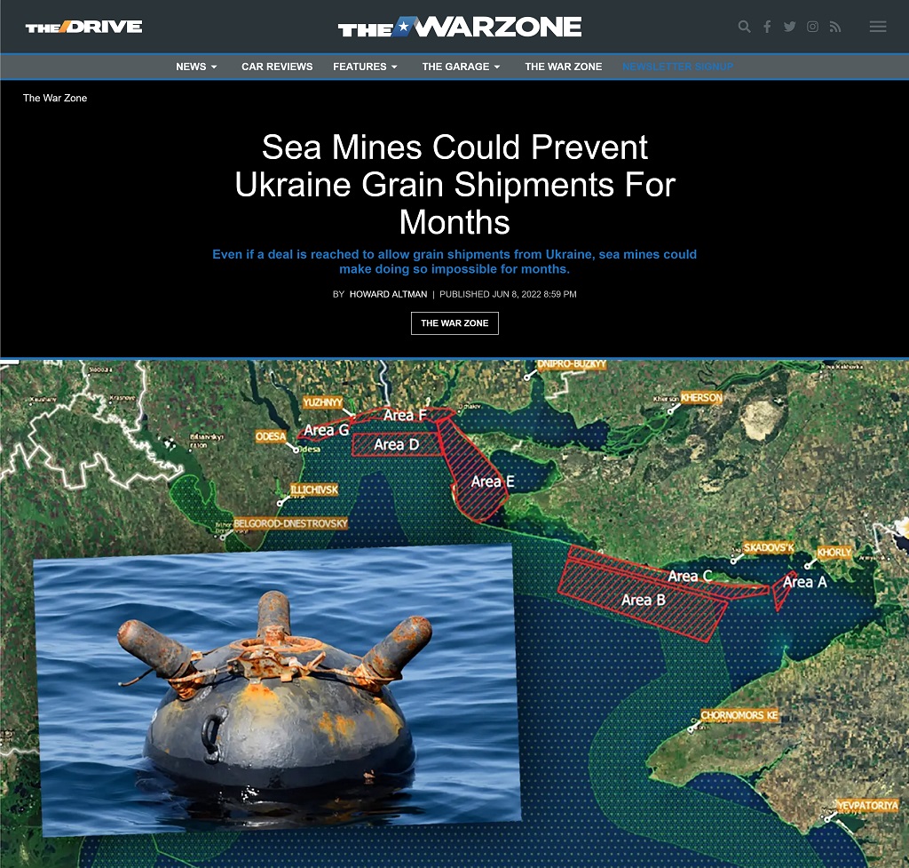 Sea Mines Could Prevent Ukraine Grain Shipments For Months by Howard Altman at The War Zone 6/8/2022