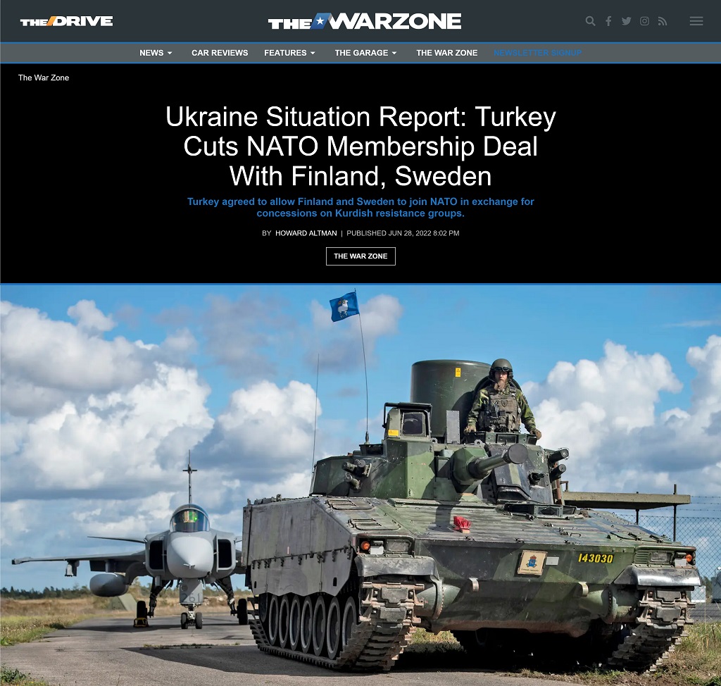 Ukraine Situation Report: Turkey Cuts NATO Membership Deal With Finland, Sweden by Howard Altman at The War Zone 6/28/2022