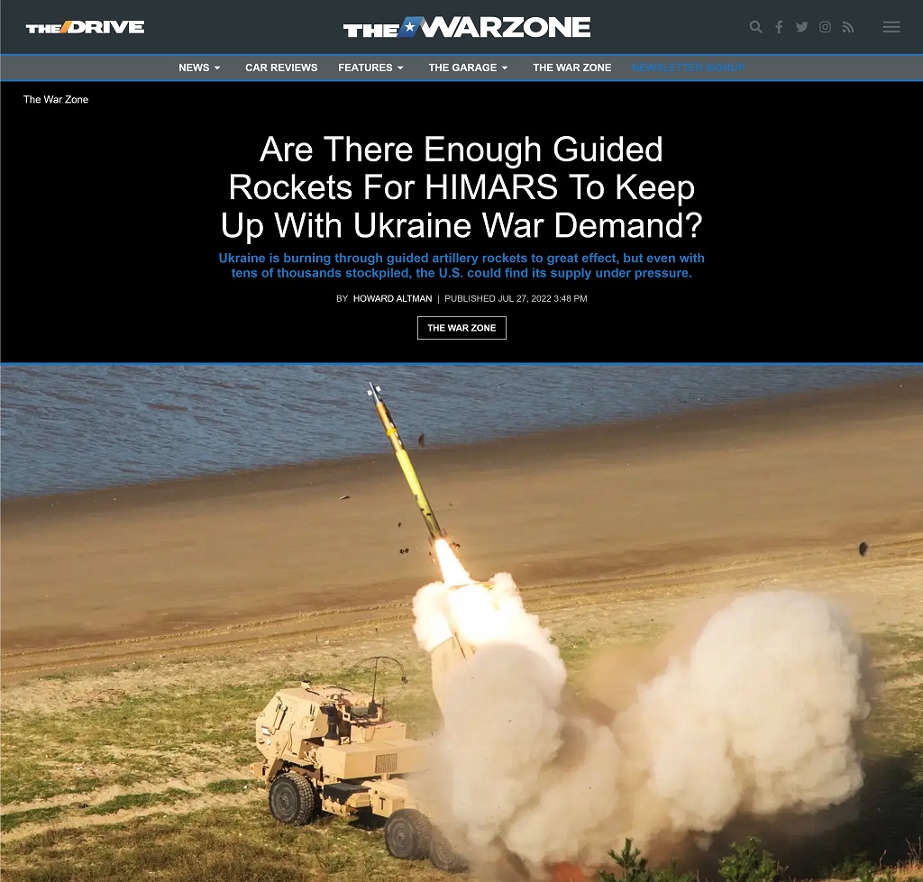 Are There Enough Guided Rockets For HIMARS To Keep Up With Ukraine War Demand? by Howard Altman at The War Zone 7/27/2022