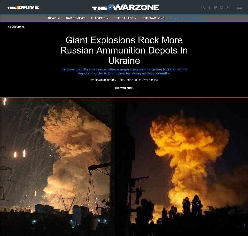 Giant Explosions Rock More Russian Ammunition Depots In Ukraine by Howard Altman at The War Zone 7/11/2022