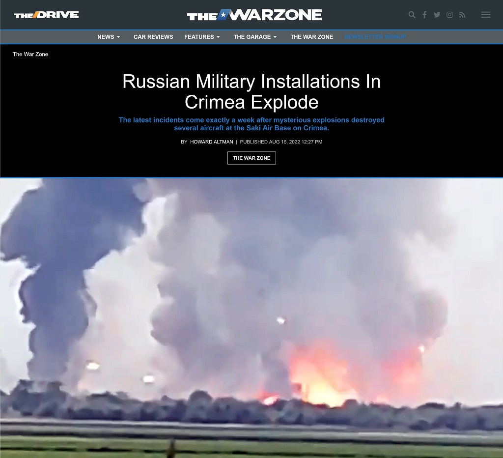 Russian Military Installations In Crimea Explode by Howard Altman at The War Zone, 8/16/2022