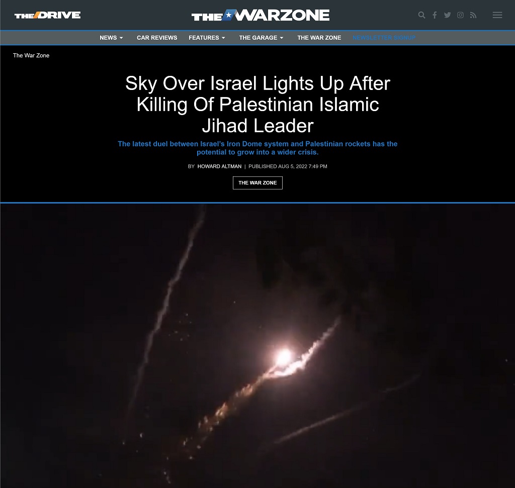 Sky Over Israel Lights Up After Killing Of Palestinian Islamic Jihad Leader by Howard Altman at The War Zone, 8/5/2022
