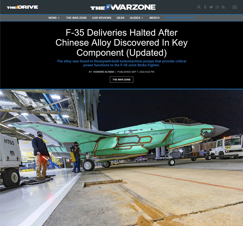 F-35 Deliveries Halted After Chinese Alloy Discovered In Key Component Updated by Howard Altman, The War Zone 9/7/2022