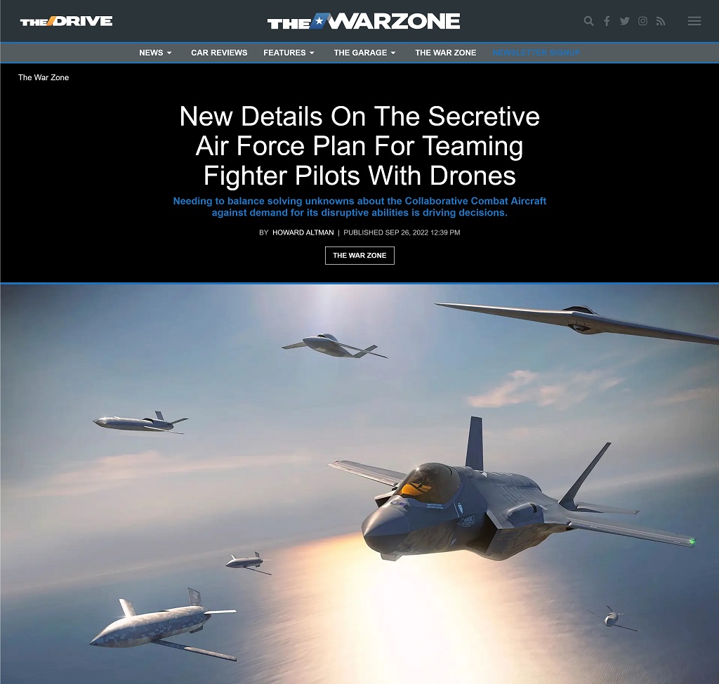 New Details On The Secretive Air Force Plan For Teaming Fighter Pilots With Drones by Howard Altman published at The War Zone 9/26/2022
