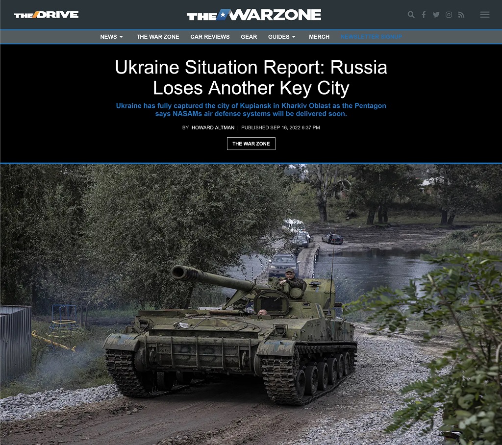 Ukraine Situation Report: Russia Loses Another Key City by Howard Altman published at The War Zone 9/16/2022