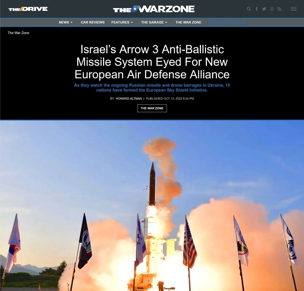 Israel's Arrow 3 Anti-Ballistic Missile System Eyed For New European Air Defense Alliance article by Howard Altman published at The War Zone 10/13/2022