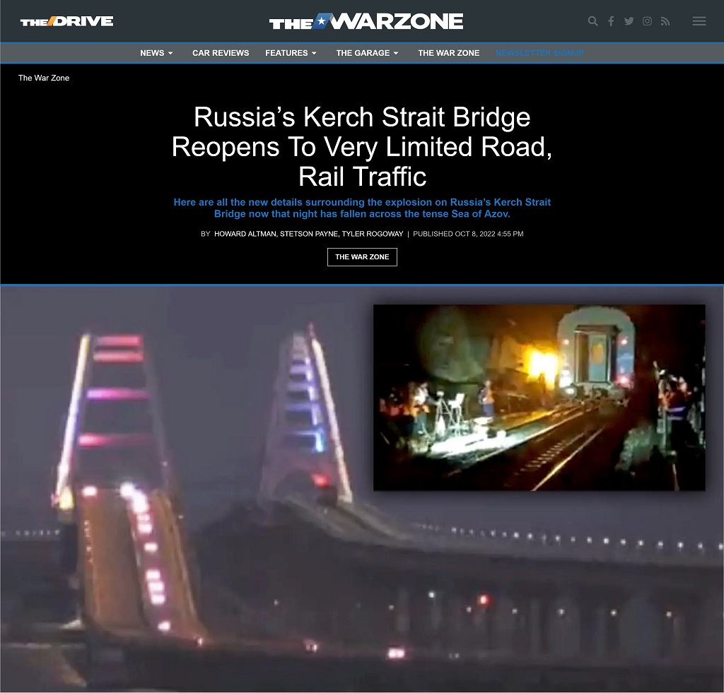 Russia's Kerch Strait Bridge Reopens to Very Limited Road, Rail Traffic article by Howard Altman, Stetson Payne, Tyler Rogoway published at The War Zone 10/8/2022