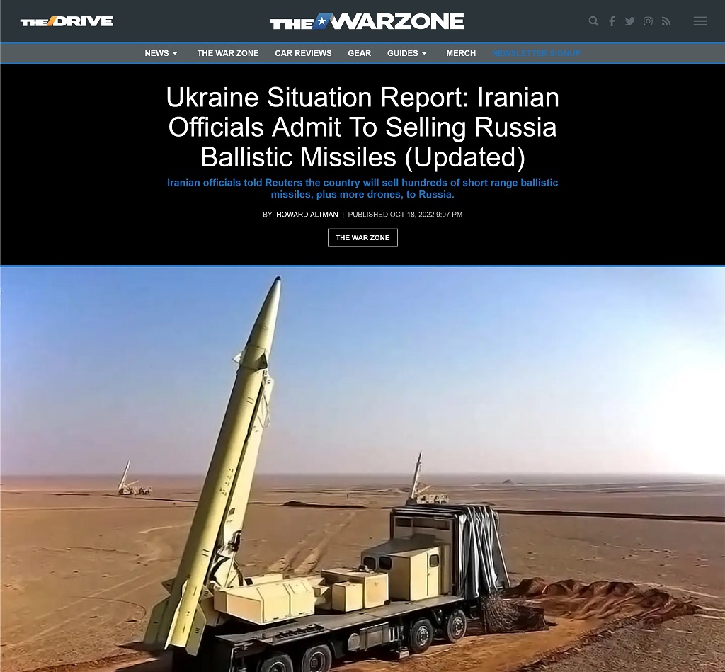 Ukraine Situation Report: Iranian Officials Admit To Selling Russia Ballistic Missiles Updated by Howard Altman published at The War Zone 10/18/2022