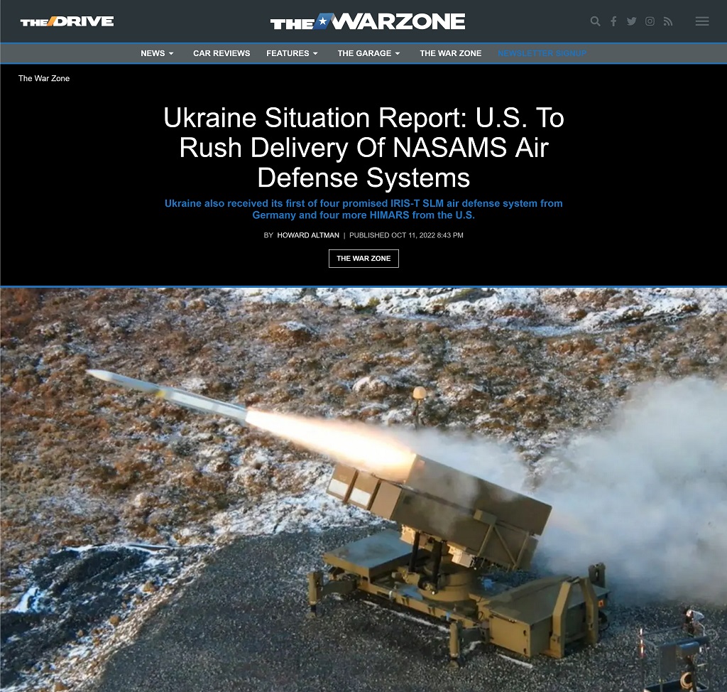Ukraine Situation Report: U.S. To Rush Delivery of NASAMS Air Defense Systems article by Howard Altman published at The War Zone 10/11/2022