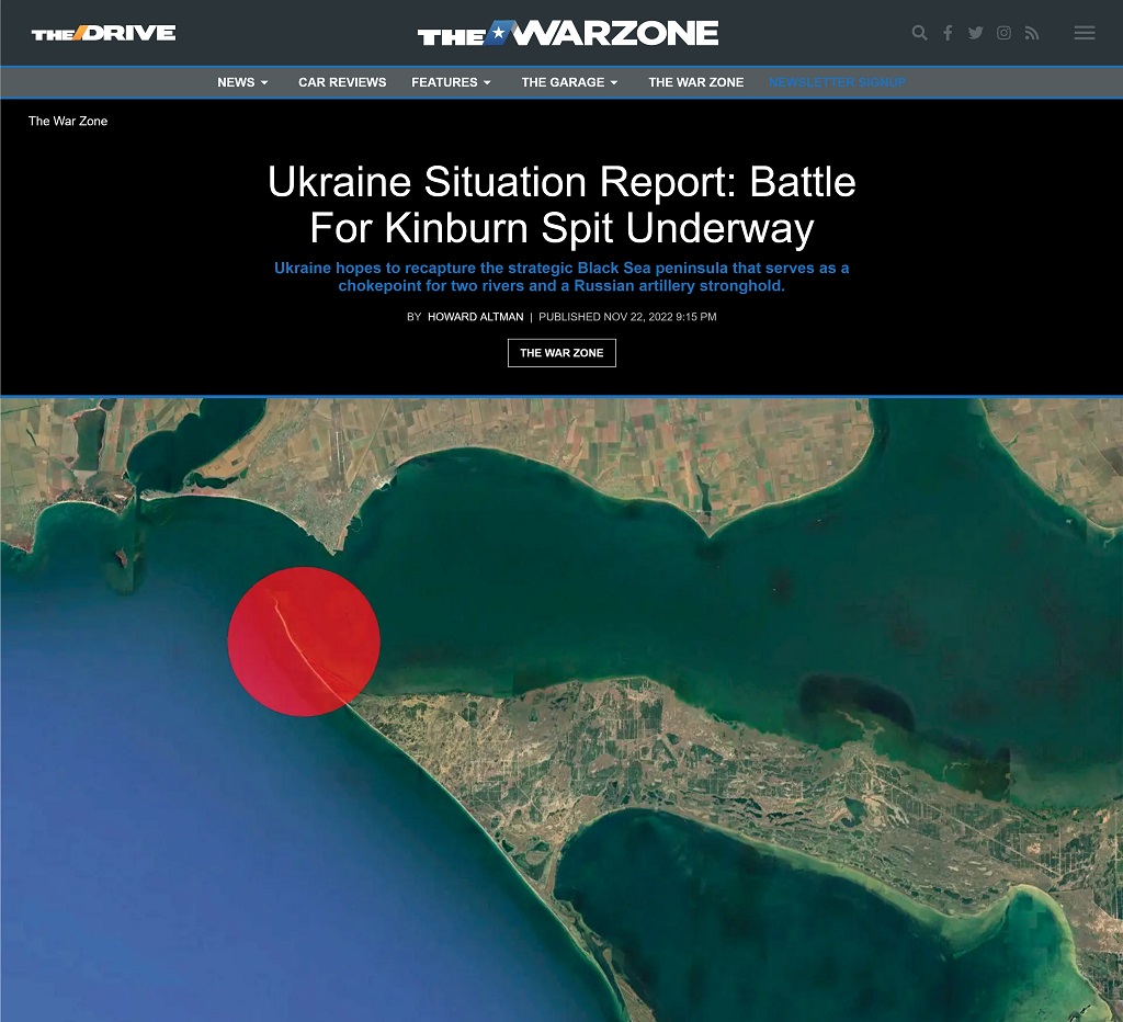 Ukraine Situation Report: Battle For Kinburn Spit Underway by Howard Altman at The War Zone, 11/22/2022