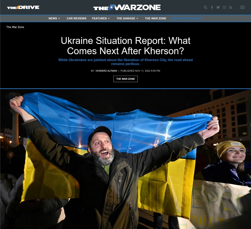 Ukraine Situation Report: What Comes Next After Kherson? by Howard Altman at The War Zone, 11/11/2022
