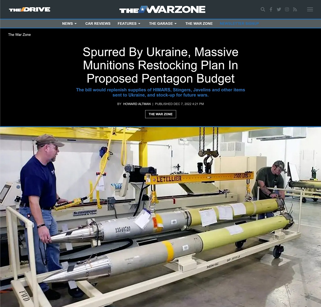 Spurred By Ukraine, Massive Munitions Restocking Plan in Proposed Pentagon Budget by Howard Altman at The War Zone, 12/7/2022