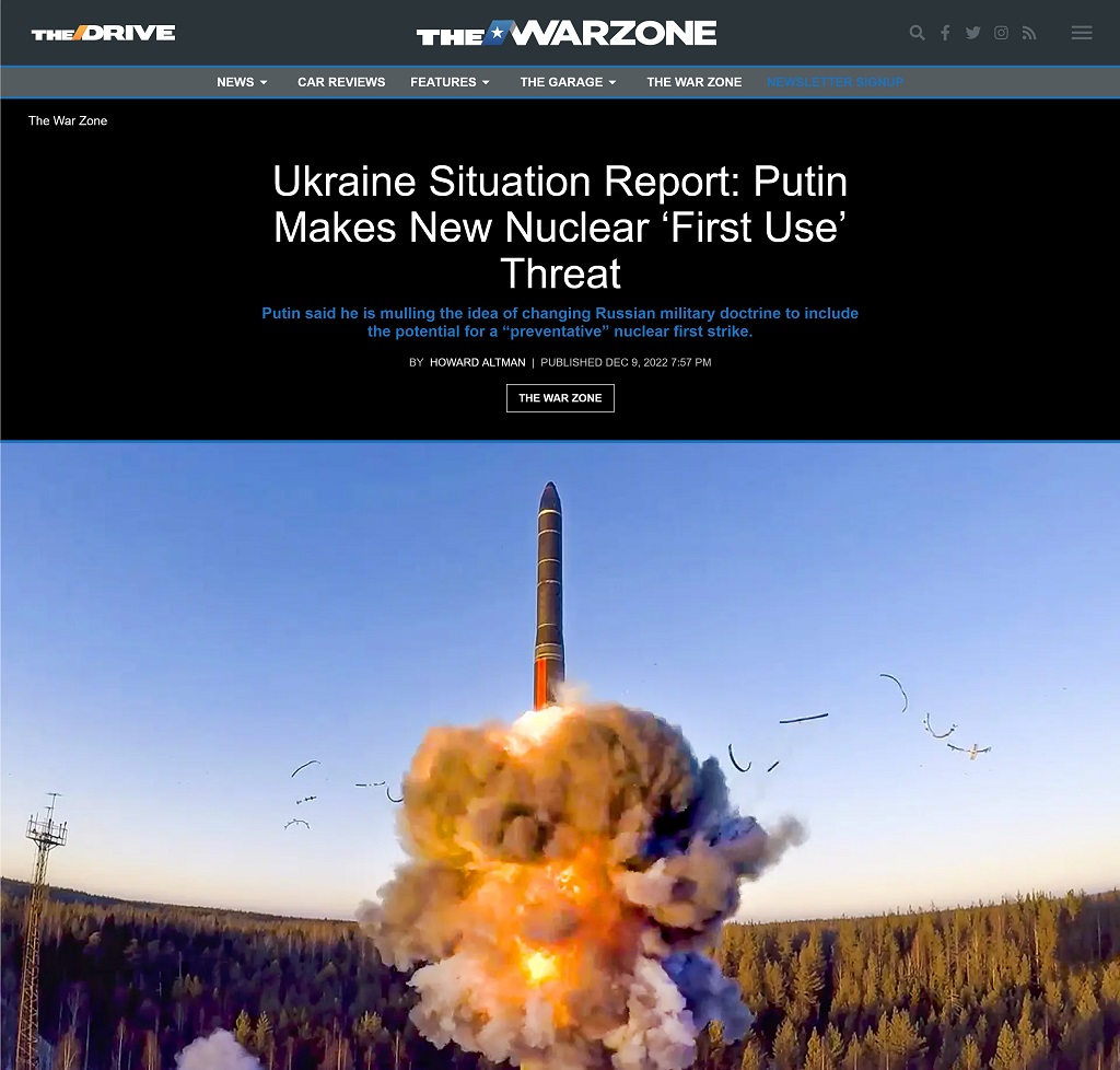 Ukraine Situation Report: Putin Makes New Nuclear 'First Use' Threat by Howard Altman, The War Zone, 12/9/2022