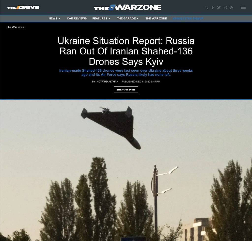 Ukraine Situation Report: Russian Ran Out Of Iranian Shahed-136 Drones Says Kyiv by Howard Altman at The War Zone, 12/6/2022