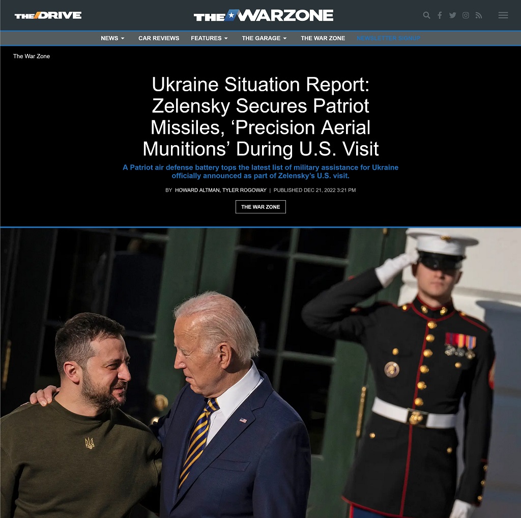 Ukraine Situation Report: Zelensky Secures Patriot Missiles, Precision Aerial Munitions during US Visit by Howard Altman, Tyler Rogoway at The War Zone 12/21/2022