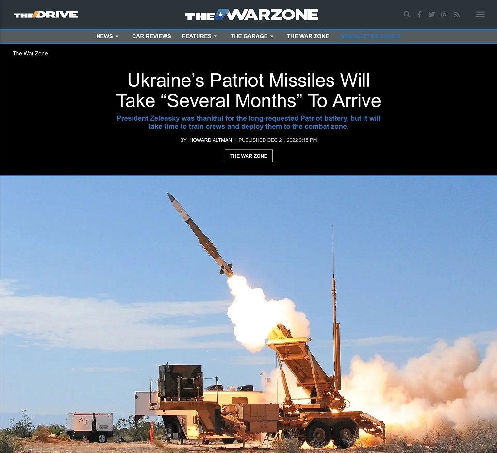 Ukraine's Patriot Missiles Will Take "Several Months" To Arrive by Howard Altman at The War Zone 12/21/2022