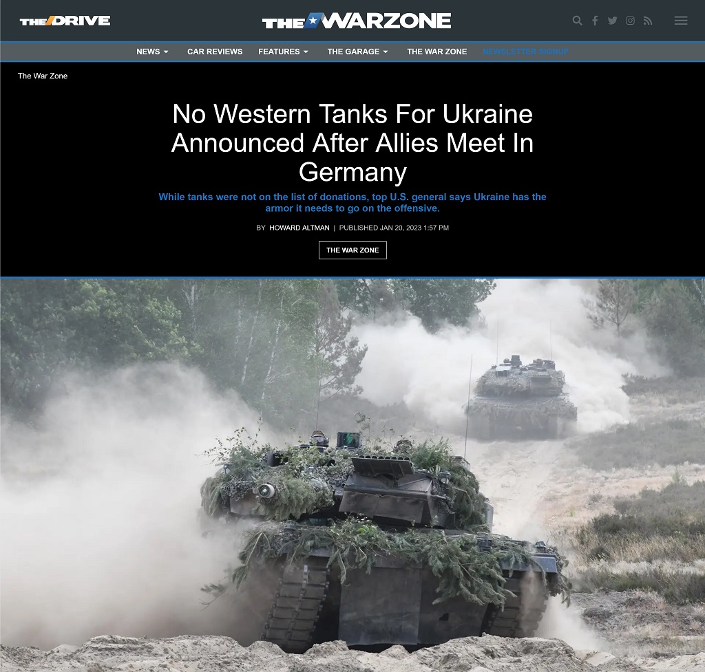 No Western Tanks For Ukraine Announced After Allies Meet In Germany by Howard Altman at The War Zone 1/20/2023